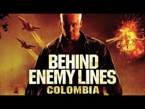 BEHIND ENEMY LINES COLOMBIA